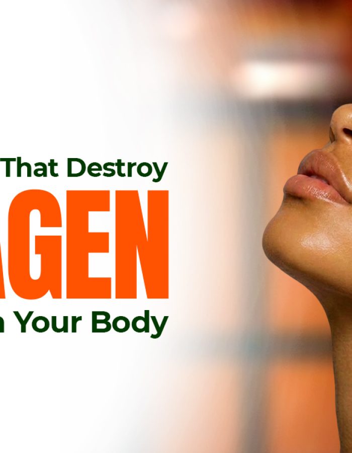 Unexpected Things That Destroy Collagen in Your Body.jpg